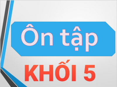 Bài ôn tập khối 5 tháng 3